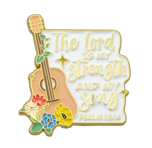 Pin the lord is strength an my sond